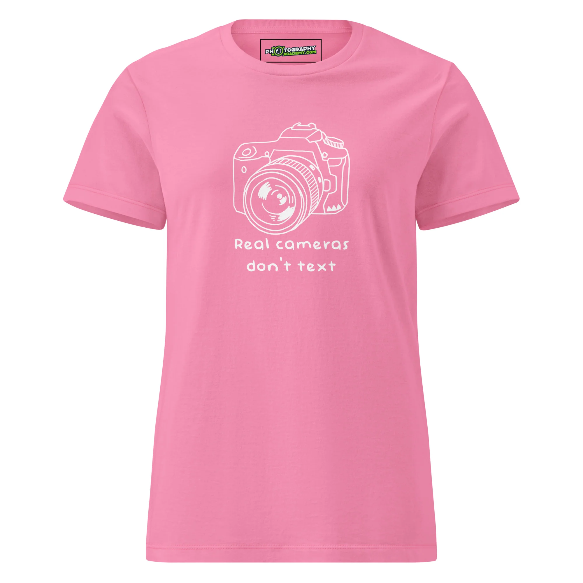 Real Cameras Don't Text women's t-shirt - Image 3